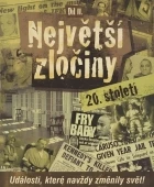 Největší zločiny 20.století - díl II. (Crimes Of The 20th Century)