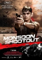 Přestřelka v monzunu (Monsoon Shootout)