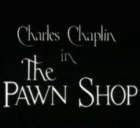 Chaplin odhadcem v zastavárně (The Pawnshop)