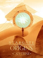 Hvězdná brána: třetí říše (Stargate Origins: Catherine)