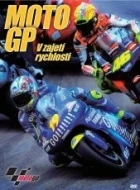 Moto GP: V zajetí rychlosti (Faster)