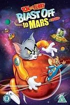 Tom a Jerry letí na Mars (Tom and Jerry Blast Off to Mars)