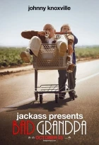 Jackass: Děda Mizera (Jackass Presents: Bad Grandpa)