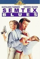 Semtex Blues (Undercover Blues)