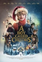 Chlapec, kterému říkají Vánoce (A Boy Called Christmas)