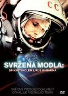 Hvězdný muž: Pravda o Juriji Gagarinovi (Yuri Gagarin Conspiracy: Fallen Idol)