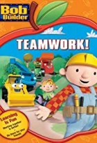 Bob the Builder: Teamwork!