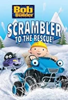 Bořek na stavbě: Scrambler záchranář (Bob the Builder: Scrambler to the Rescue)