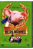 Rudi - prasátko závodník (Rennschwein Rudi Rüssel)