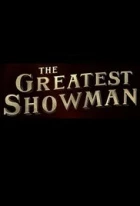 Největší showman (The Greatest Showman)