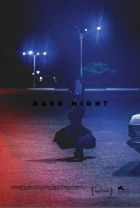 Temná je noc (Dark Night)