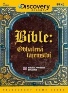 Bible: odhalená tajemství (Biblical Mysteries Explained)