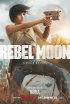 Rebel Moon: První část - Zrozená z ohně (Rebel Moon: Part One - A Child of Fire)