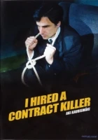 Smlouva s vrahem (I Hired a Contract Killer)