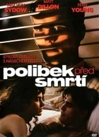 Polibek před smrtí (A Kiss Before Dying)