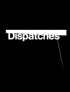 Dispatches