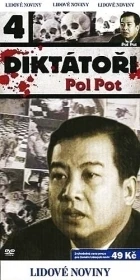 Diktátoři IV. - Pol Pot (Pol Pot: The Killing Embrace)