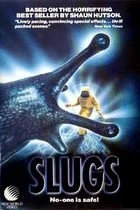 Slimáci (Slugs, muerte viscosa)