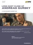 Andreas Gursky: Long Shot Close Up