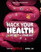 Zdraví prochází žaludkem (Hack Your Health: The Secrets of Your Gut)
