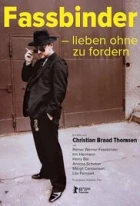 Fassbinder: Milovat bez nároků (Fassbinder: at elske uden at kræve)