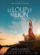 Vlk a lev: Nečekané přátelství (Le Loup et le lion)