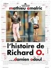 Příběhy Richarda O. (L´Histoire de Richard O.)