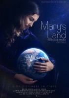 Mary's Land (Mary's Land - Tierra de María)