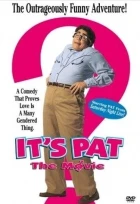 To je Pat (It´s a Pat)