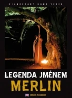 Legenda jménem Merlin (Merlin the Legend)