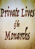 Soukromý život královských rodin (Private Lives of the Monarchs)