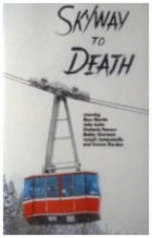 Lanovka smrti (Skyway to Death)