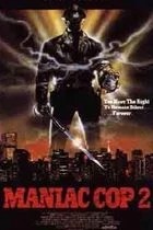 Maniac Cop 2