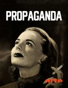 Propaganda, továrna na souhlas