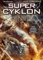 Super cyklón (Super Cyclone)