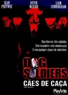 Psí vojáci (Dog Soldiers)