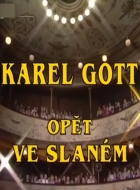Karel Gott opět ve Slaném