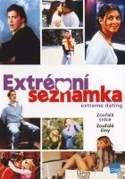 Extrémní seznamka (Extreme Dating)