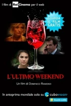 L'ultimo weekend