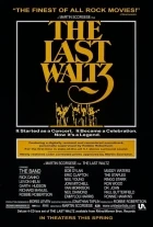 Poslední valčík (The Last Waltz)