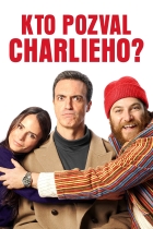 Kdo sakra pozval Charlieho?