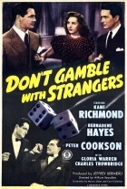 Don't Gamble with Strangers