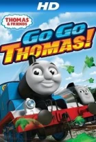 Thomas and Friends: Go Go Thomas! (Thomas &amp; Friends: Go Go Thomas!)
