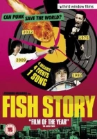 Fish Story (Fisshu sutoorii)