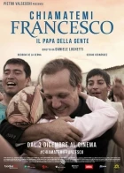 Chiamatemi Francesco - Il Papa della gente