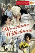 Krásná Wilhelmína (Die Schöne Wilhelmine)