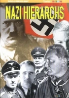Nacističtí pohlaváři: Heinrich Himmler a Adolf Eichmann (Nazi Hierarchs: Heinrich Himmler &amp; Adolf Eichmann)