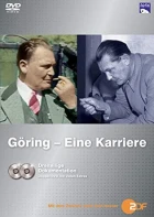 Kariéra Hermanna Göringa (Göring - Eine Karriere)