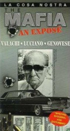 Mafia - Odhalenie - Valachi - Luciano - Genovese - Hollywood (La Cosa Nostra - Mafia an Exposé: Valachi / Luciano / Genovese / Hollywood)