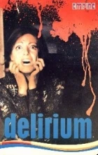 Delirium (Delirio caldo)